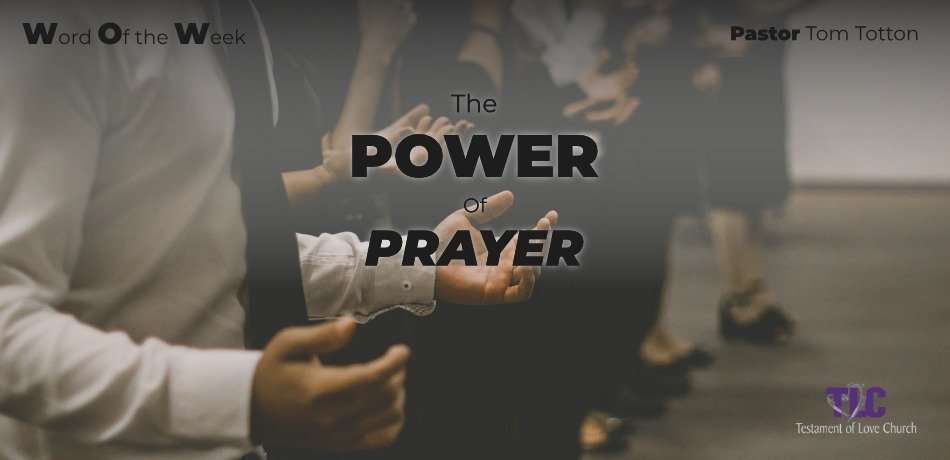 The Power of Prayer