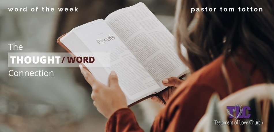 The Thought/Word Connection