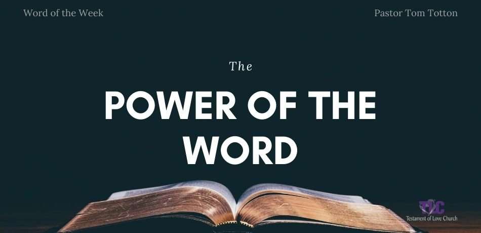 The Power of the Word