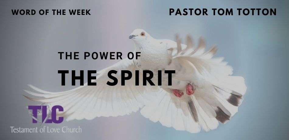 The Power of the Spirit